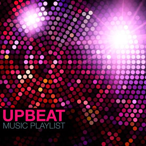 Upbeat Music Playlist by Various Artists Pandora