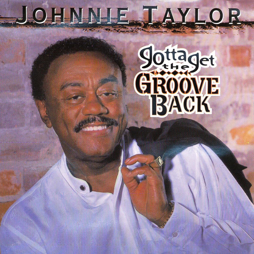 Too Close For Comfort By Johnnie Taylor Pandora