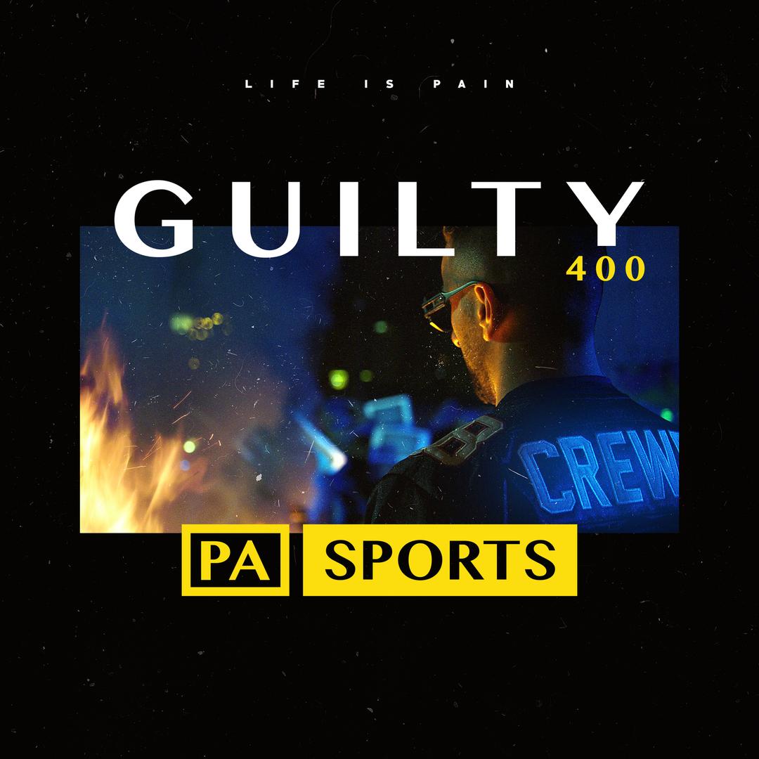 Guilty 400 By Pa Sports On Pandora Radio Songs Lyrics