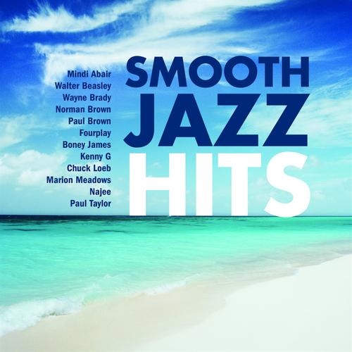 Smooth Jazz Hits by Various Artists Pandora