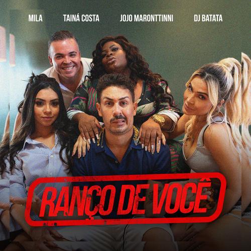Ranco De Voce Feat Dj Batata By Mila Jojo Maronttinni Taina Costa Pandora