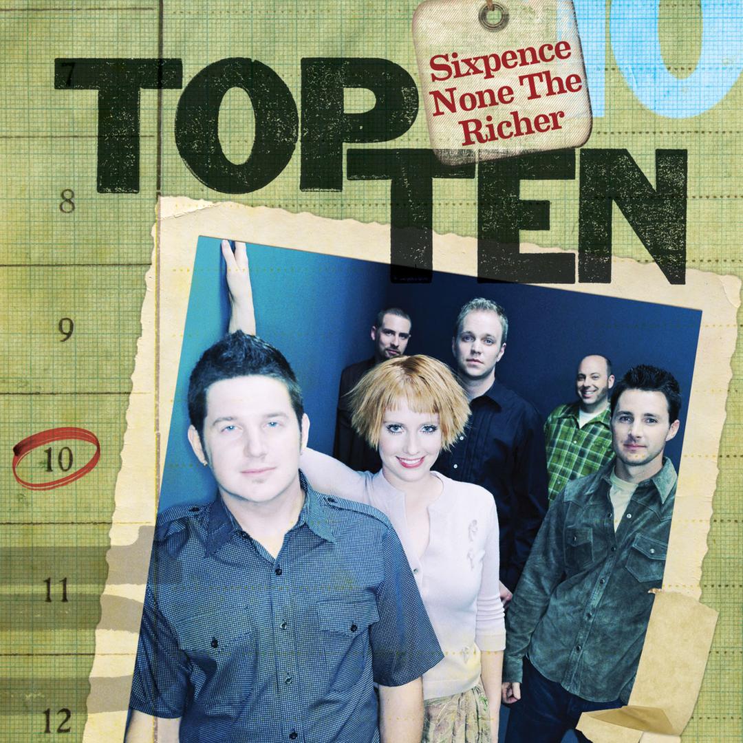 Don T Dream It S Over Top Ten Edit By Sixpence None The Richer Pandora