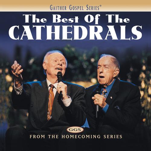 Boundless Love by The Cathedrals (CCM) Pandora