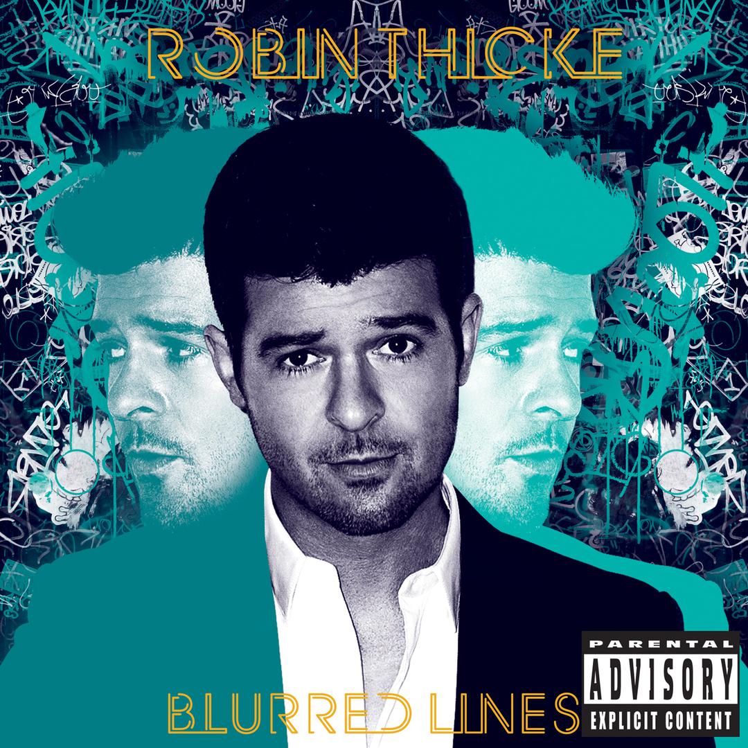 Blurred Lines Feat T I Pharrell By Robin Thicke On Pandora Radio Songs Lyrics