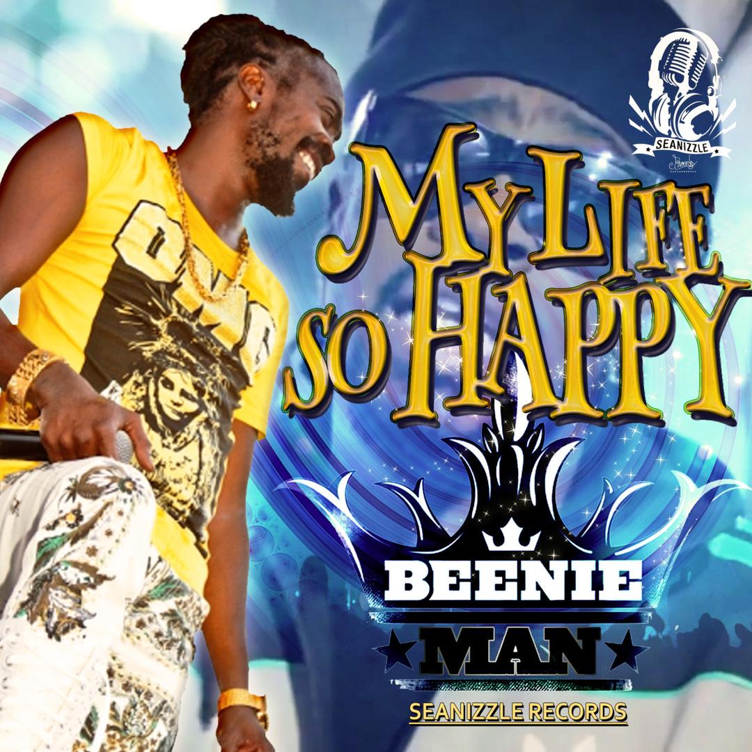 My Life So Happy By Beenie Man Pandora