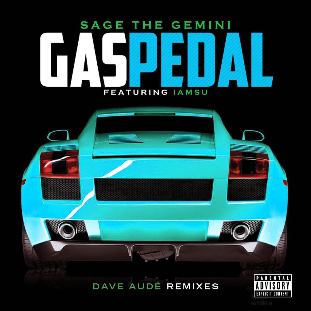 sage the gemini gas pedal caked up remix