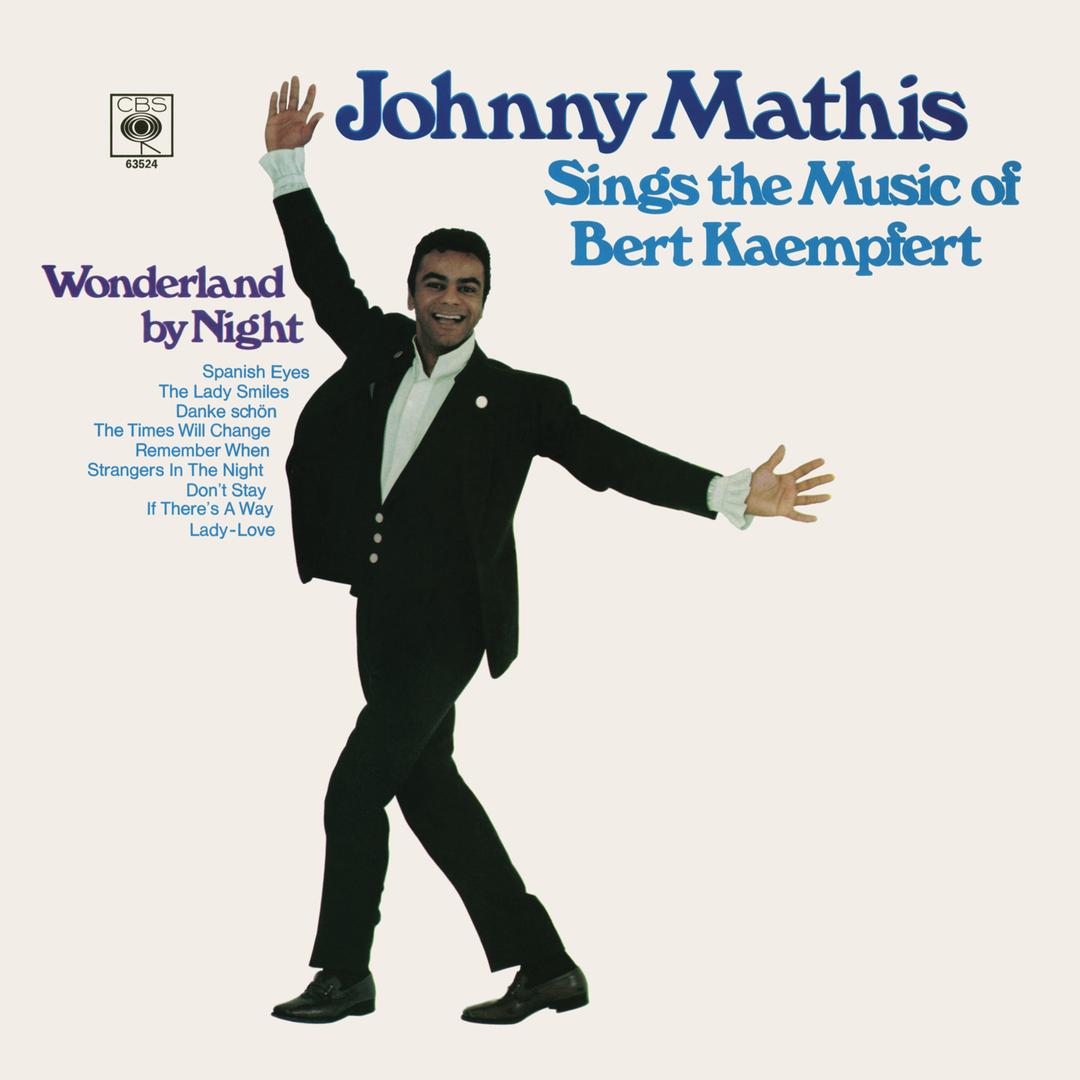 Wonderland By Night By Johnny Mathis Pandora