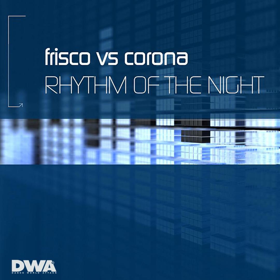 The Rhythm Of The Night Micky Modelle Remix By Frisco Vs Corona Pandora Scrolling lyrics to make the lyrics easier to follow. pandora