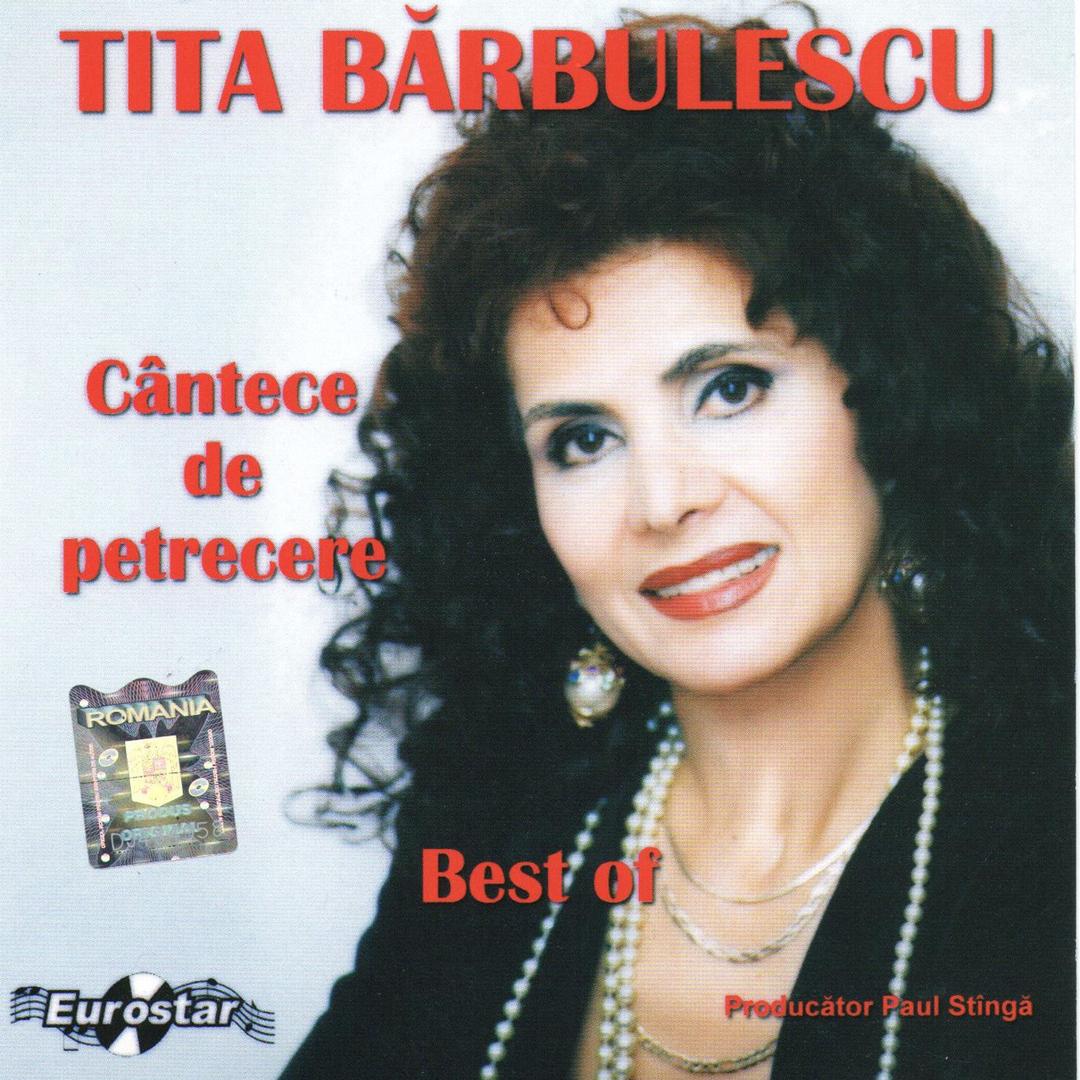 Cantece De Petrecere By Tita Barbulescu Pandora