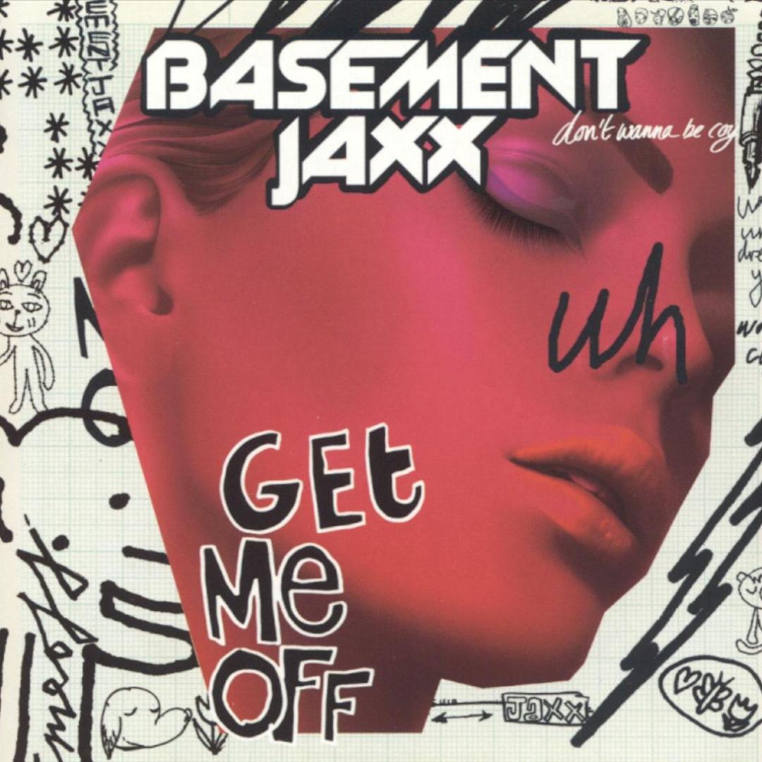 Do Your Thing Jaxx Club Remix By Basement Jaxx Pandora