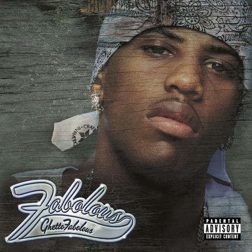 Ghetto Fabolous (Explicit) by Fabolous - Pandora