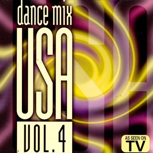 Dance Mix USA, Vol. 4 by Various Artists Pandora