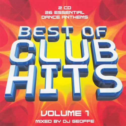 Best Of Club Hits Volume 1 by Various Artists Pandora