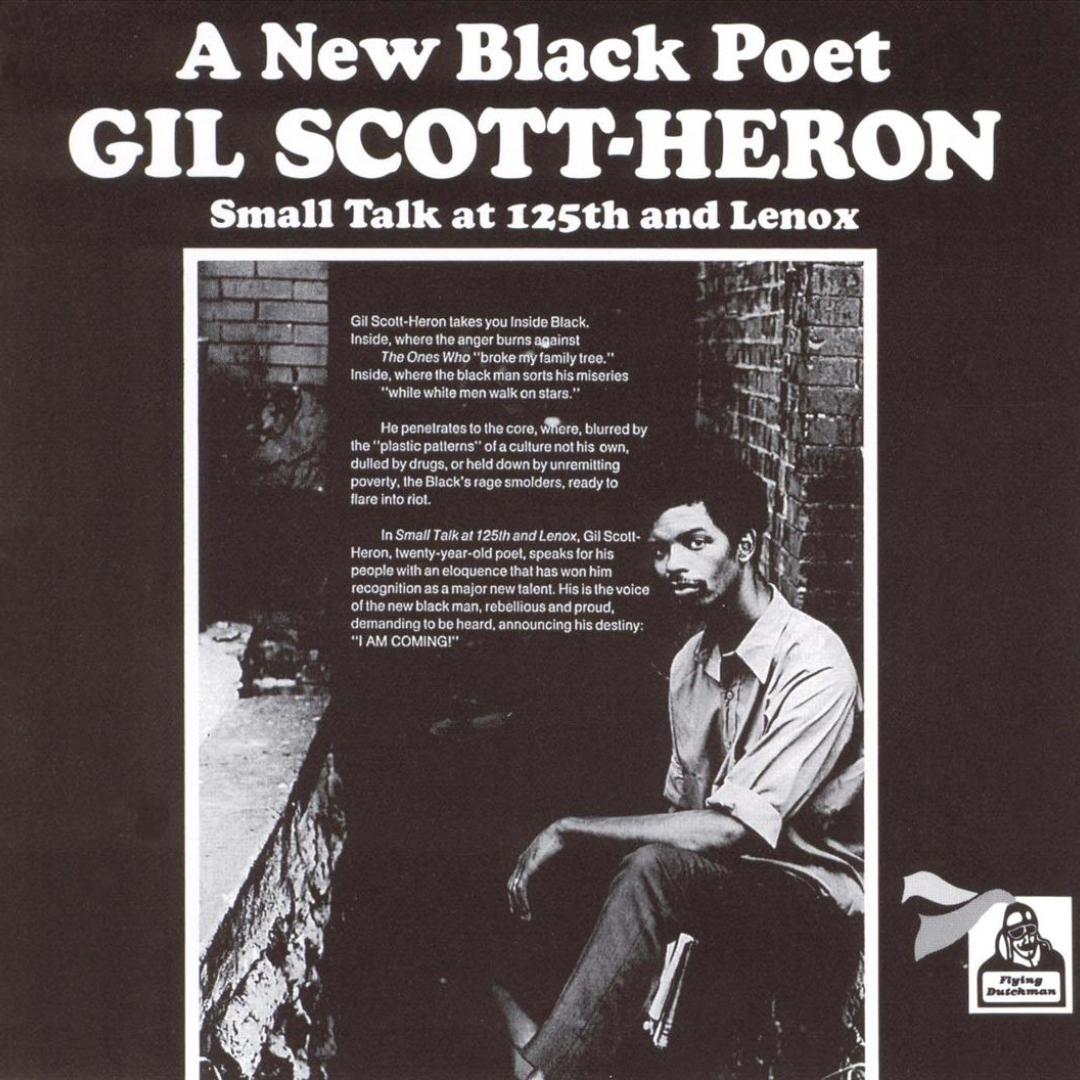 Brother By Gil Scott Heron On Pandora Radio Songs Lyrics