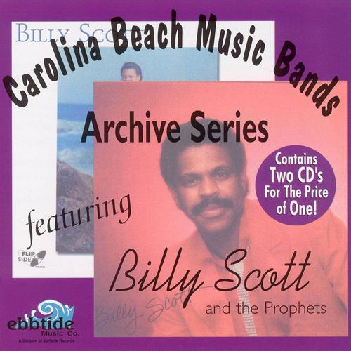 Carolina Beach Music Bands The Archive Series Featuring Billy Scott